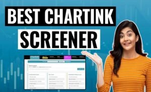 Chartink Screener: A Comprehensive Guide for Effective Stock Screening